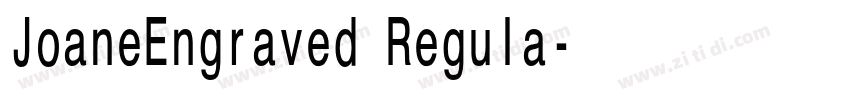 JoaneEngraved Regula字体转换 JoaneEngraved Regula字体转换